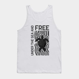 Under The Sea And Free Black Turtle Lover - Inspirational Turtle Quotes Tank Top